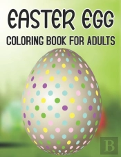 Easter Egg Coloring Book For Adults