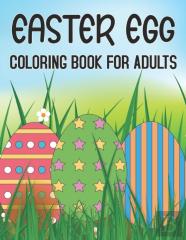Easter Egg Coloring Book For Adults