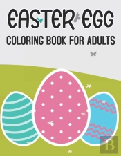 Easter Egg Coloring Book For Adults