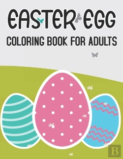 Bertrand.pt - Easter Egg Coloring Book For Adults