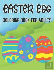 Easter Egg Coloring Book For Adults