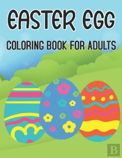Bertrand.pt - Easter Egg Coloring Book For Adults