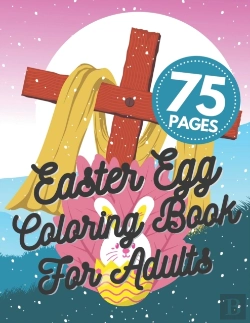 Bertrand.pt - Easter Egg Coloring Book For Adults