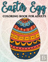 Easter Egg Coloring Book For Adults