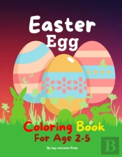 Easter Egg Coloring Book For Age 2-5