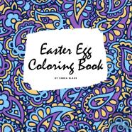 Easter Egg Coloring Book For Children (8.5x8.5 Coloring Book / Activity Book)