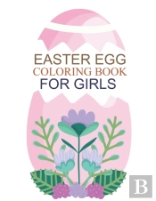 Easter Egg Coloring Book For Girls
