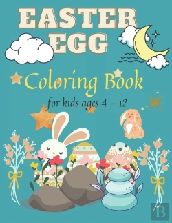 Bertrand.pt - Easter Egg Coloring Book For Kids Ages 4-12