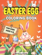 Easter Egg Coloring Book For Kids Ages 4-8
