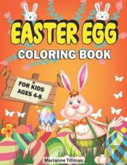 Easter Egg Coloring Book For Kids Ages 4-8