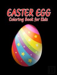 Easter Egg Coloring Book For Kids