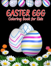 Easter Egg Coloring Book For Kids