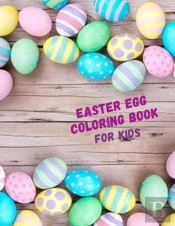 Easter Egg Coloring Book For Kids