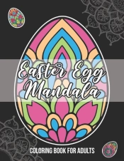 Easter Egg Mandala Coloring Book For Adults