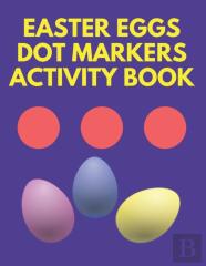 Easter Eggs Dot Markers Activity Book