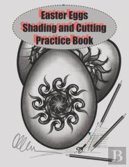 Easter Eggs Shading And Cutting Practice Book