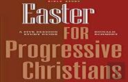 Easter For Progressive Christians