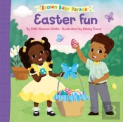Easter Fun: A Brown Baby Parade Book
