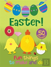 Easter! Fun Things To Make And Do