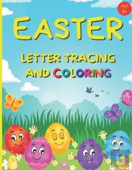 Easter Letter Tracing And Coloring