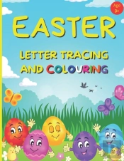 Easter Letter Tracing And Colouring