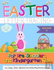 Easter Letter Tracing For Preschoolers And Kindergarten Kids