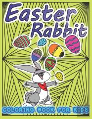 Easter Rabbit Coloring Book For Kids