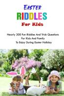 Easter Riddles For Kids