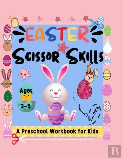Bertrand.pt - Easter Scissor Skills A Preschool Workbook For Kids Ages 3-5