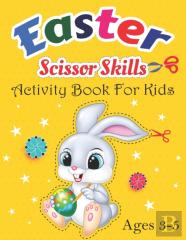 Easter Scissor Skills Activity Book For Kids Ages 3-5