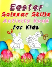 Easter Scissors Skill Activity Book For Kids