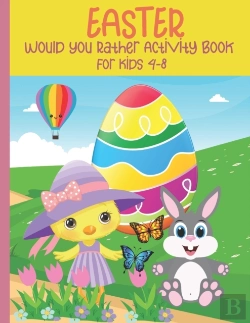 Bertrand.pt - Easter Would You Rather Activity Book For Kids 4-8