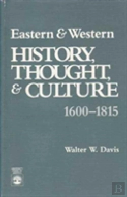Bertrand.pt - Eastern And Western History, Thought, And Culture, 1660-1815