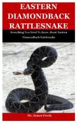 Eastern Diamondback Rattlesnake