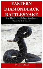 Eastern Diamondback Rattlesnake