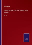 Eastern England, From The Thames To The Humber
