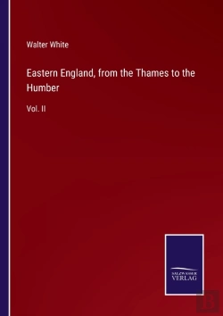 Bertrand.pt - Eastern England, From The Thames To The Humber