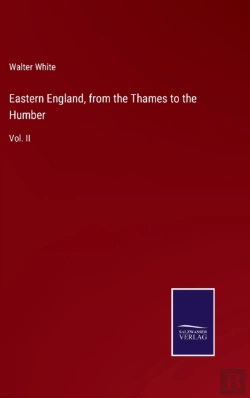 Bertrand.pt - Eastern England, From The Thames To The Humber