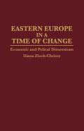 Eastern Europe In A Time Of Change