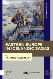 Eastern Europe In Icelandic Sagas