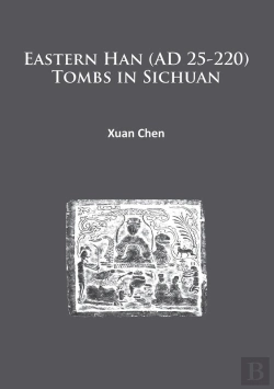 Bertrand.pt - Eastern Han (Ad 25-220) Tombs In Sichuan