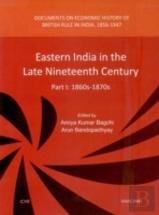 Eastern India In The Late Nineteenth Century
