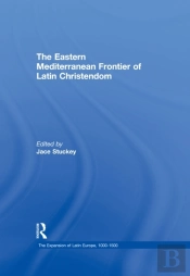 Eastern Mediterranean Frontier Of Latin Christendom