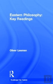 Eastern Philosophy: Key Readings