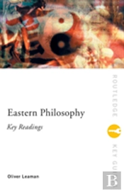 Eastern Philosophy: Key Readings