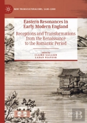 Eastern Resonances In Early Modern England
