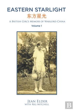 Bertrand.pt - Eastern Starlight, A British Girl'S Memoir Of Warlord China