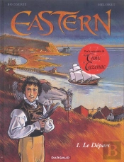 Eastern T.1; Le Depart
