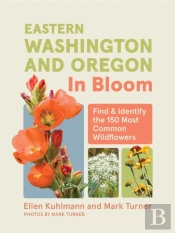 Eastern Washington And Oregon In Bloom