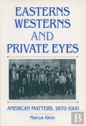 Easterns, Westerns, And Private Eyes